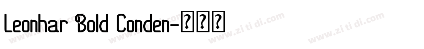 Leonhar Bold Conden字体转换